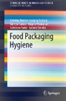 Caterina Barone, Luciana Bolzoni, Giorgia Caruso, Angela Montanari, Salvatore Parisi, Izabela Steinka - Food Packaging Hygiene