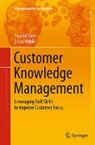 Soumit Sain, Silvio Wilde - Customer Knowledge Management
