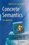 Gerwin Klein, Tobias Nipkow - Concrete Semantics