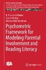 Cees A. W. Glas, Martina R. M. Meelissen, R. Annemiek Punter - Psychometric Framework for Modeling Parental Involvement and Reading Literacy