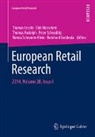 Thomas Foscht, Dirk Morschett, Thomas Rudolph, Peter Schnedlitz, Hanna Schramm-Klein, Bernhard Swoboda - European Retail Research
