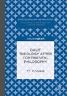 Y. T. Vinayaraj, Y.T. Vinayaraj - Dalit Theology after Continental Philosophy