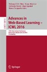 Dickson K. W. Chiu, Dickson K.W. Chiu, Ivana Marenzi, Umberto Nanni, Marc Spaniol, Marco Temperini - Advances in Web-Based Learning - ICWL 2016