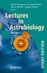 Bernard Barbier, Muriel Gargaud, Hervé Martin, Jacques Reisse - Lectures in Astrobiology. Vol.1, Pt.2