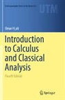 Omar Hijab - Introduction to Calculus and Classical Analysis