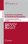 Bin Hu, Manuel López-Ibáñez - Evolutionary Computation in Combinatorial Optimization