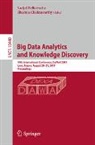 Ladjel Bellatreche, Sharma Chakravarthy - Big Data Analytics and Knowledge Discovery