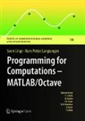 Hans Petter Langtangen, Svein Linge - Programming for Computations  - MATLAB/Octave