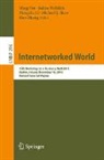 Ming Fan, Jukka Heikkilä, Hongxiu Li, Michael J. Shaw, Han Zhang - Internetworked World