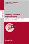 Jarkko Kari, Florin Manea, Ion Petre - Unveiling Dynamics and Complexity