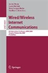 Jarmo Harju, Geert Heijenk, Peter Langendörfer, Vasilios Siris - Wired/Wireless Internet Communications