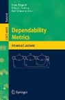 Irene Eusgeld, Felix Freiling, Ralf Reussner, Ralf H. Reussner - Dependability Metrics