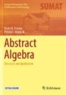 David R. Finston, Patrick J. Morandi - Abstract Algebra