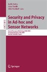 Refik Molva, Gene Tsudik, Dirk Westhoff - Security and Privacy in Ad-hoc and Sensor Networks