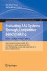Stefano Chessa, Stefan Knauth - Evaluating AAL Systems Through Competitive Benchmarking - Indoor Localization and Tracking