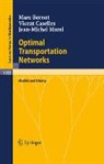 Marc Bernot, Vicent Caselles, Jean-Michel Morel - Optimal Transportation Networks