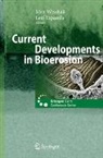 Leif Tapanila, Max Wisshak - Current Developments in Bioerosion