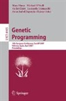 Marc Ebner, Anikó Ekárt, Anna Isabel Esparcia-Alcázar, Michael O'Neill, Leonardo Vanneschi - Genetic Programming