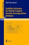 O. Steinbach, Olaf Steinbach - Stability Estimates for Hybrid Coupled Domain Decomposition Methods