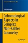 Daniele Angella - Cohomological Aspects in Complex Non-Kähler Geometry