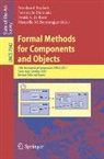 Bernhard Beckert, Marcello M. Bonsangue, Ferruccio Damiani, Frank S. de Boer - Formal Methods for Components and Objects