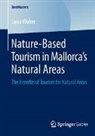 Luisa Wolter - Nature-Based Tourism in Mallorca's Natural Areas