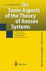 Grigorii A. Margulis - On Some Aspects of the Theory of Anosov Systems