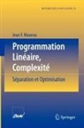 Jean F. Maurras - Programmation Linéaire, Complexité