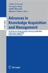 Achim Hoffmann, Byeong-Ho Kang, Debbie Richards, Shusaku Tsumoto - Advances in Knowledge Acquisition and Management