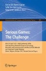 Geraldine Clarebout, Stefan De Wannemacker, Sylke Vandercruysse - Serious Games: The Challenge