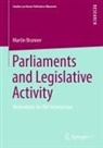 Martin Brunner - Parliaments and Legislative Activity
