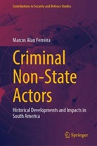 Marcos Alan Ferreira - Criminal Non-State Actors