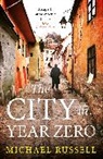 Michael Russell - The City in Year Zero