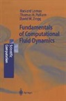 H. Lomax, Thomas H. Pulliam, David W. Zingg - Fundamentals of Computational Fluid Dynamics