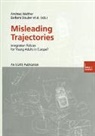 Andreas Walther - Misleading Trajectories