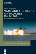 Peter Bogason - NATO and the Baltic Approaches 1949-1989