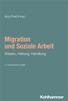 Bieker, Rudolf Bieker, Domes, Michael Domes, Ayça Polat - Migration und Soziale Arbeit