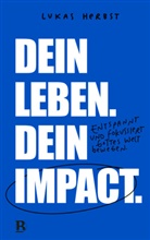 Lukas Herbst - Dein Leben. Dein Impact.