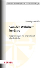 Timothy Radcliffe, Thomas Eggensperger, Engel, Ulrich Engel - Von der Wahrheit berührt
