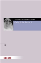Edith Stein, Ulrich Dobhan (Dr.) - Geistliche Texte I