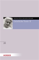 Edith Stein - Geistliche Texte II