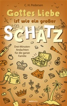 Carsten H Pedersen, Carsten H. Pedersen - Gottes Liebe ist wie ein großer Schatz