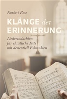 Norbert Rose - Klänge der Erinnerung