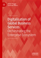 Shahrokh Nikou, Albert Plugge - Digitalisation of Global Business Services