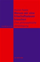 Marcel Twele - Warum wir eine Erbschaftssteuer brauchen