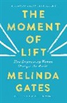 Melinda French Gates - The Moment of Lift