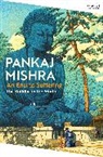 Pankaj Mishra, Mishra Pankaj - An End to Suffering