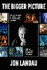 James Cameron, Jon Landau - Bigger Picture