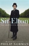 Philip Norman - Sir Elton