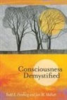 Todd E. Feinberg, Feinberg Todd E., Jon M. Mallatt, Mallatt Jon M. - Consciousness Demystified